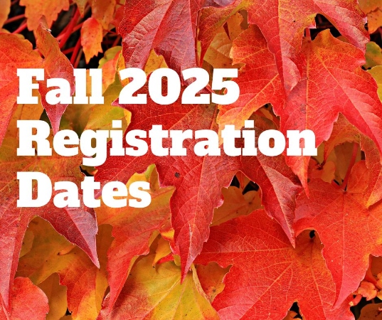 Fall Registration Dates