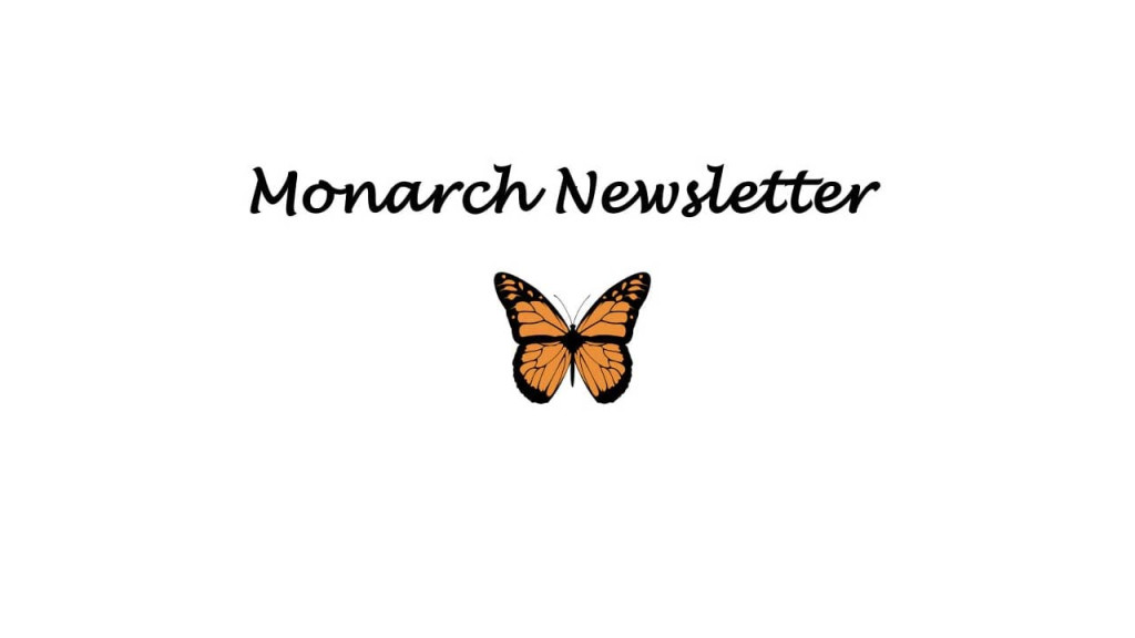 Monarch Newsletter masthead with an orange monarch butterfly